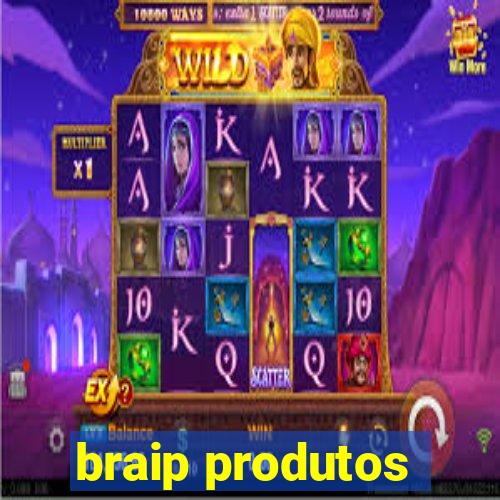 braip produtos